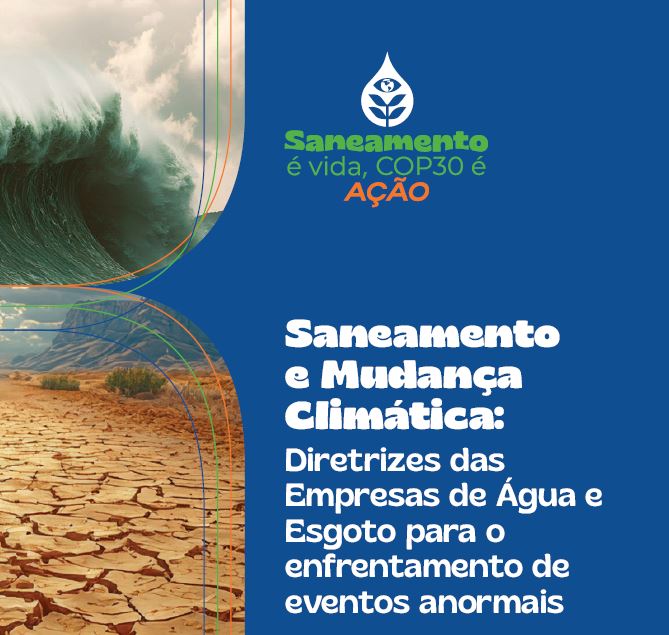 Saneamento na COP30: Aesbe propõe diretrizes para futuro hídrico sustentável